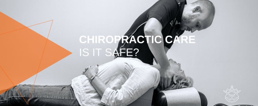 Is Chiropractic safe?